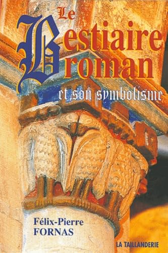 Le bestiaire roman et son symbolisme book