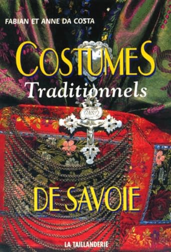 Costumes traditionnels de savoie Books