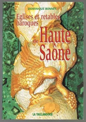 Eglises et Retables de Haute-Saone book
