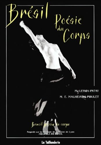 Brésil poésie du corps book