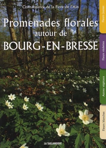 Promenades florales autour de Bourg-en-Bresse book