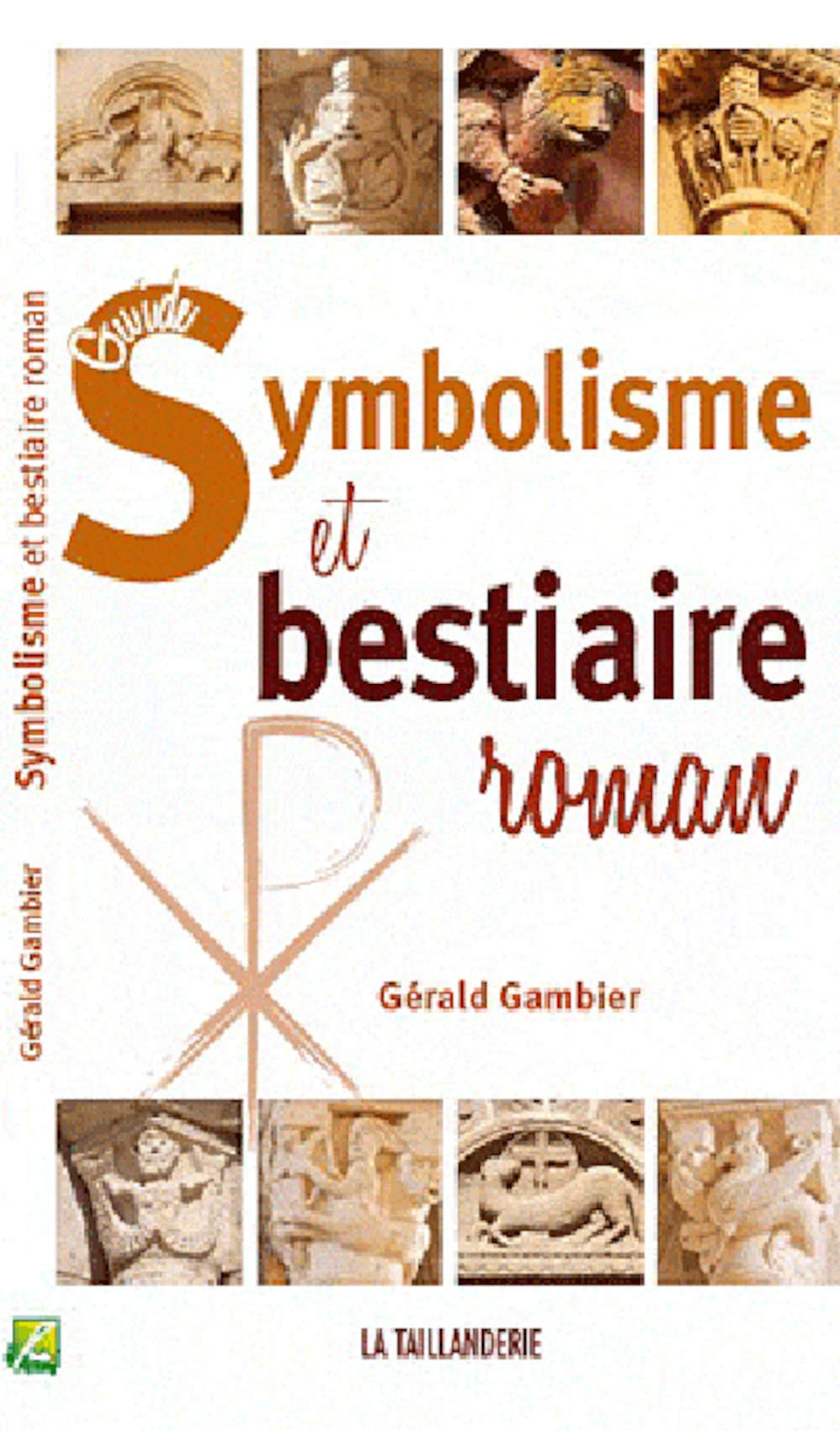 Symbolisme dans l'art roman book