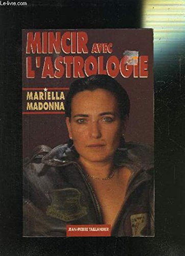 Mincir avec l'astrologie book