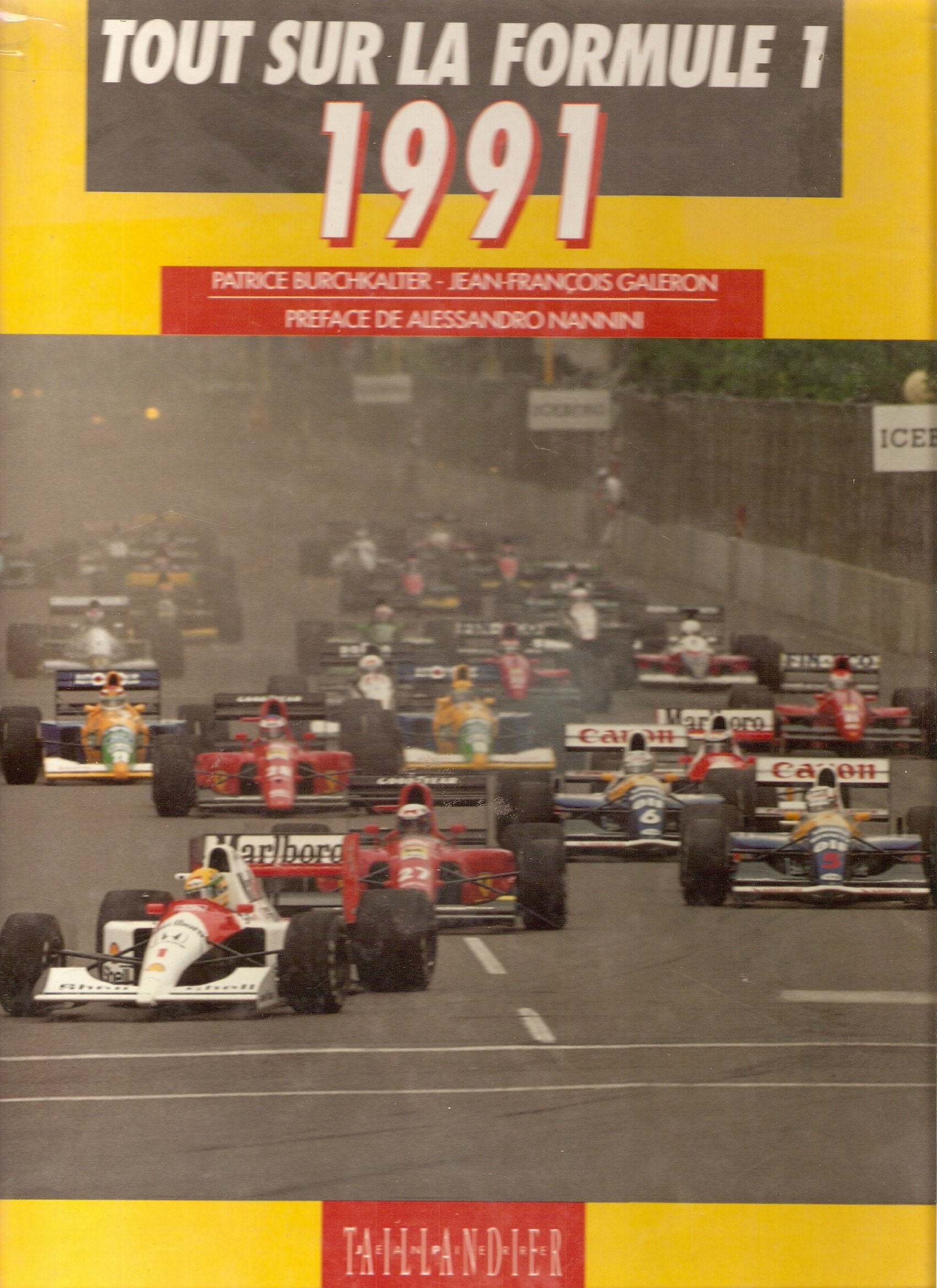 Tout Sur La Formule 1 1991 Leisure & Fun