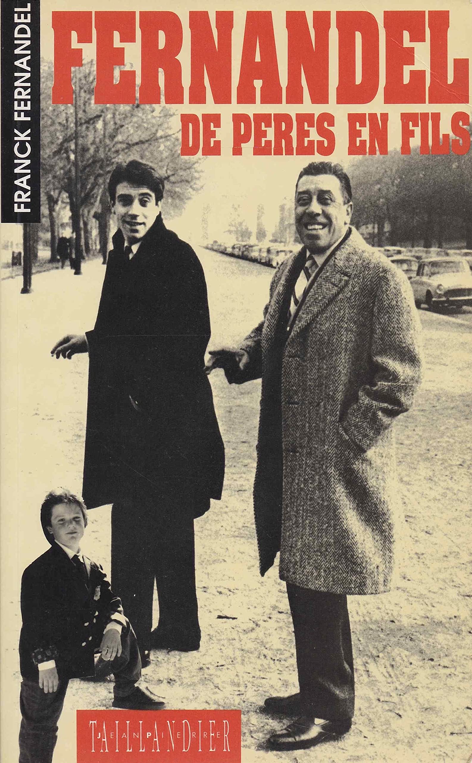 Fernandel de peres en fils (.) Books