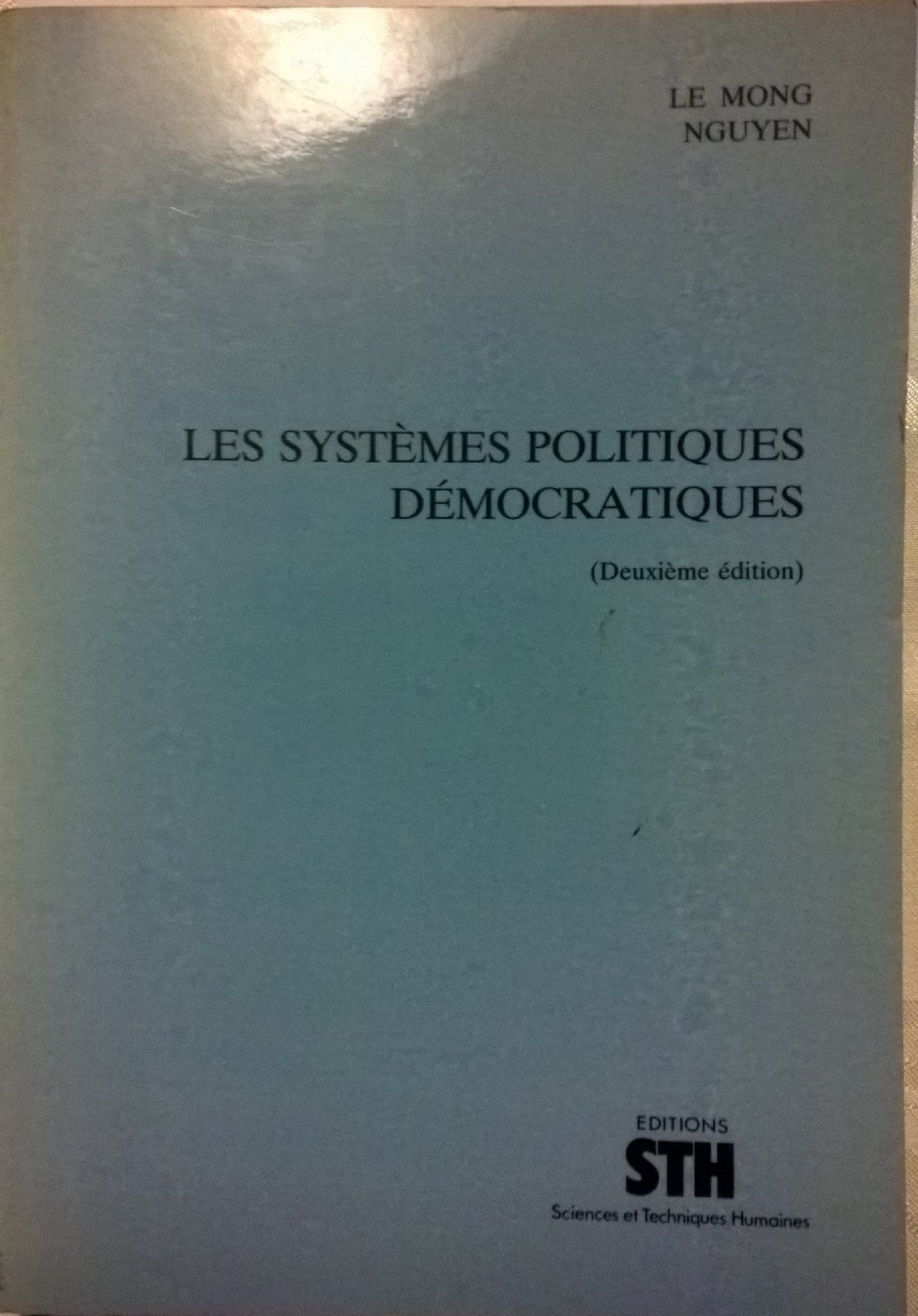 Les Systèmes politiques démocratiques (Droit, sciences politiques et administratives) book