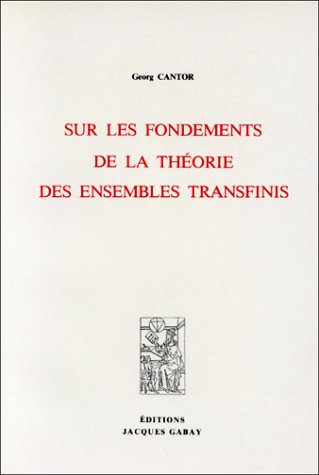Sur les fondements de la théorie des ensembles transfinis book
