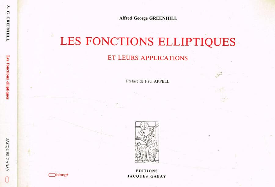 Les Fonctions elliptiques : et leurs applications Business & Technology