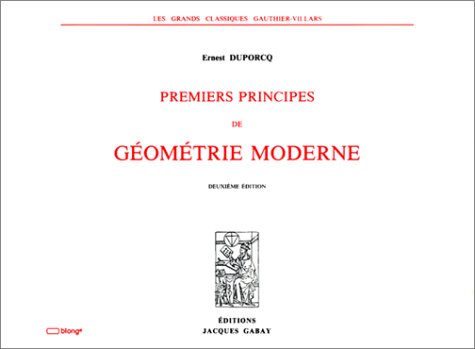 Premiers principes de géométrie moderne book