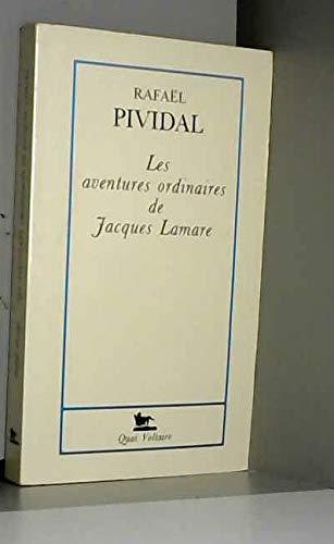 Les aventures ordinaires de Jacques Lamare book