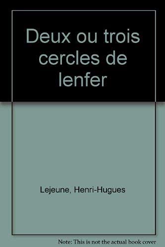 Deux ou trois cercles de l'enfer book