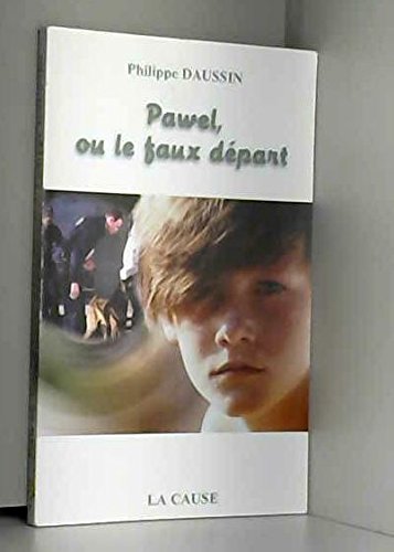Pawel, ou le faux départ book