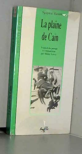 La plaine de Caïn : traduit du persan d'Afghanistan par Didier Leroy book