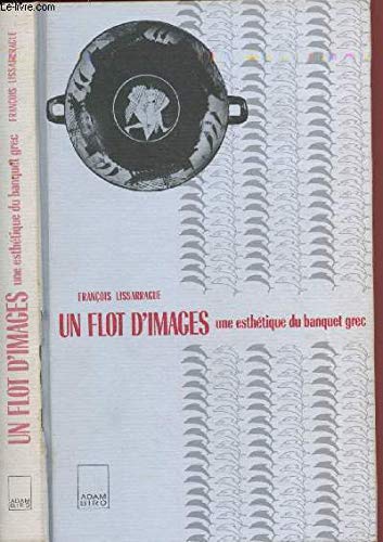 Un Flot d'images: Une esthétique du banquet grec Books