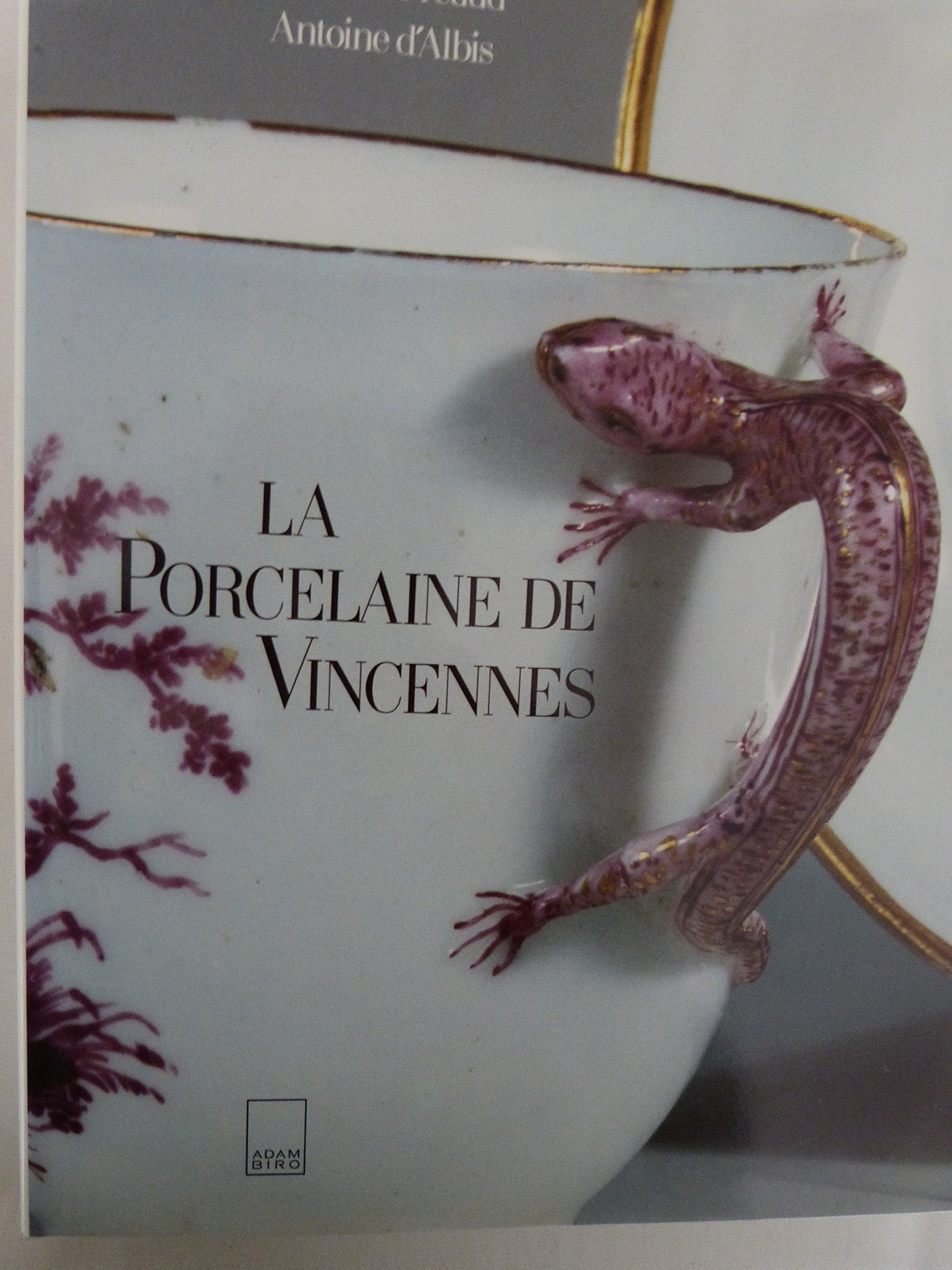 La Porcelaine de Vincennes book