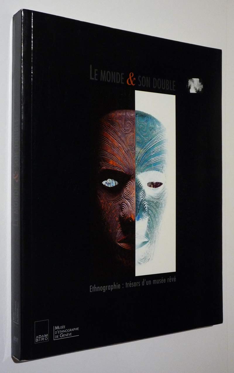 Le monde et son double : ethnographie, trésors d'un musée rêvé book