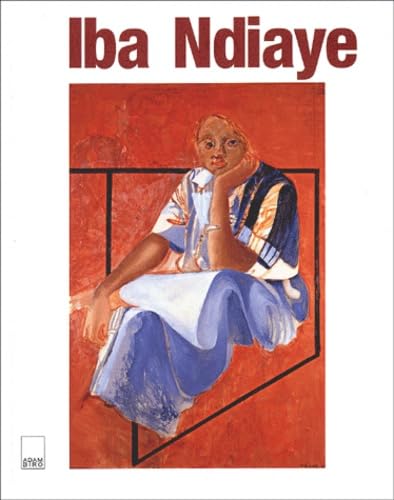 Vous avez dit primitif ? : Iba Ndiaye, peintre entre continents book