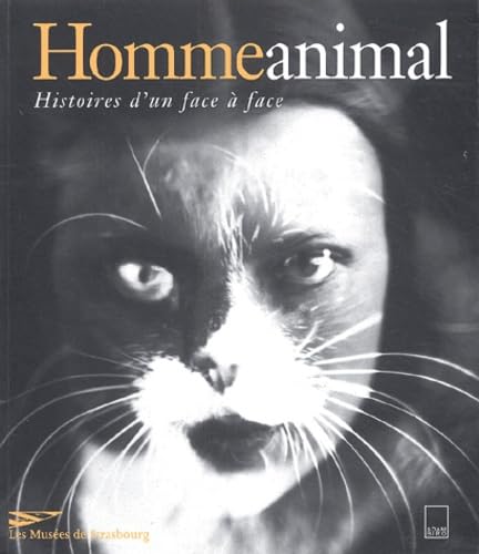 Hommeanimal: Histoires d'un face à face Books