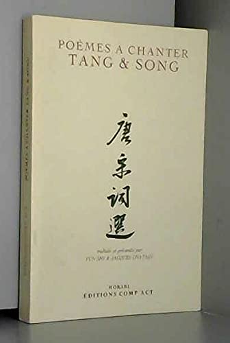 Poemes a Chanter Tang et Song book