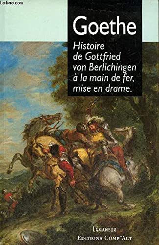 Histoire de Gottfried Berlichingen à la main de fer book