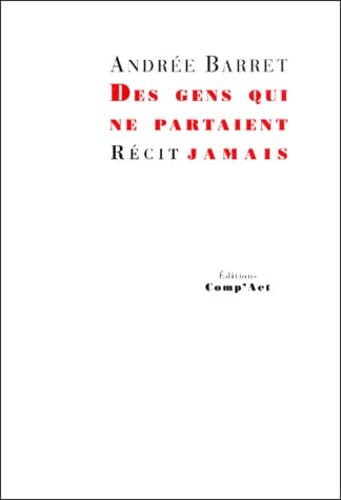 Des gens qui ne partaient jamais book