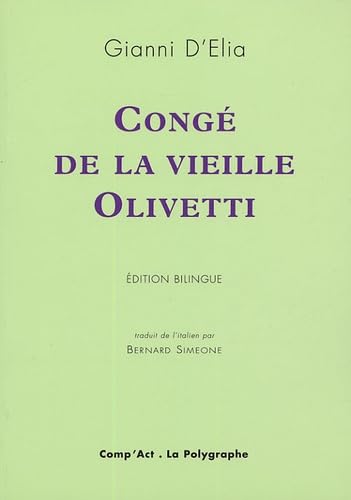Congé de la vieille Olivetti: Edition bilingue français-italien Books