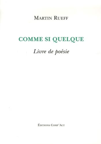 Comme si quelque: Livre de poésie Books