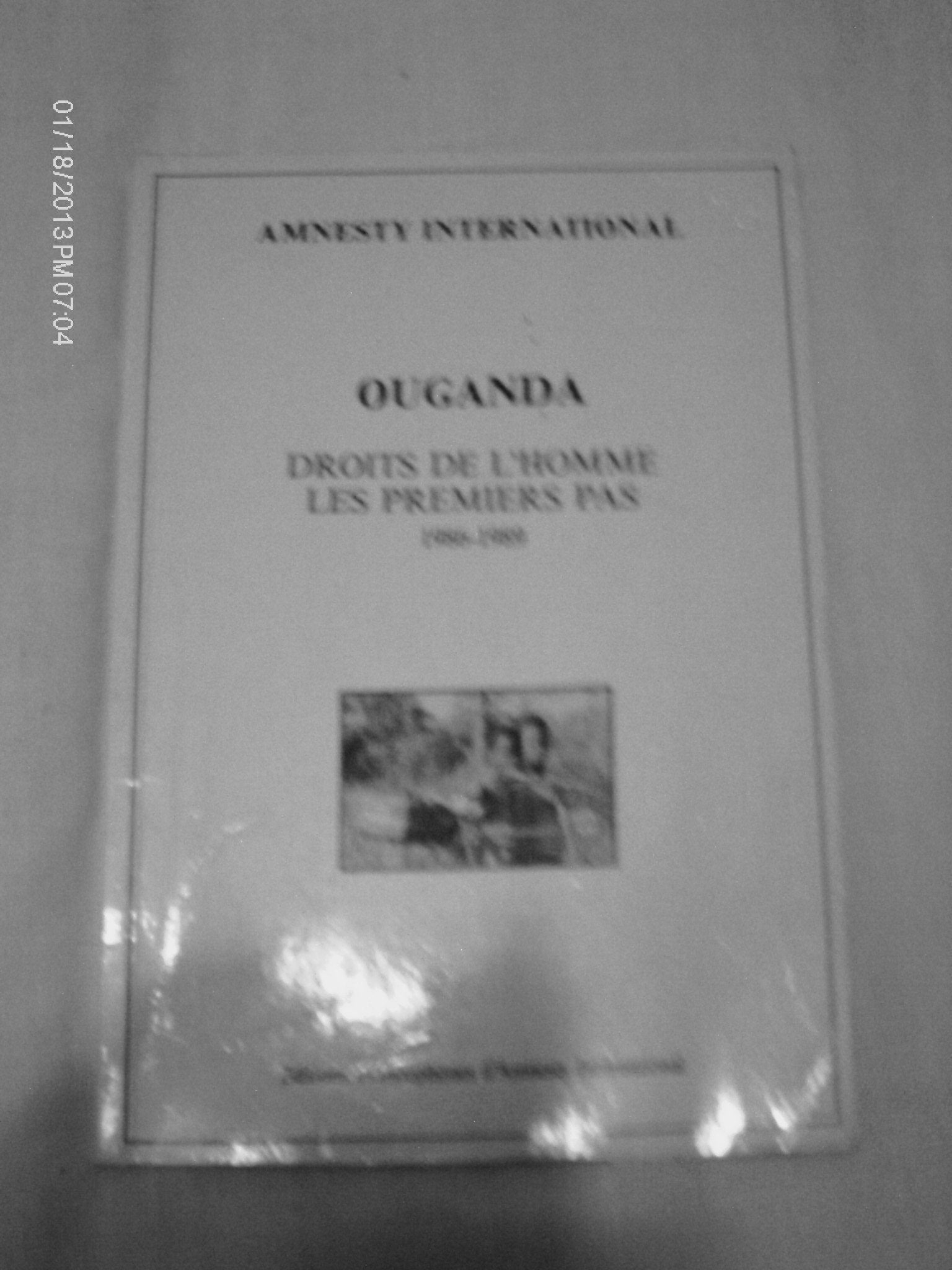 Ouganda, droits de l'homme, les premiers pas : 1986-1989 (A E F I) Books