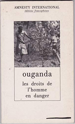 Ouganda, les droits de l'homme en danger book