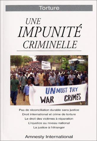 Torture, une impunité criminelle book