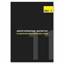 Amnesty international - rapport 2011 La situation des droits humains dans le monde synthèse book