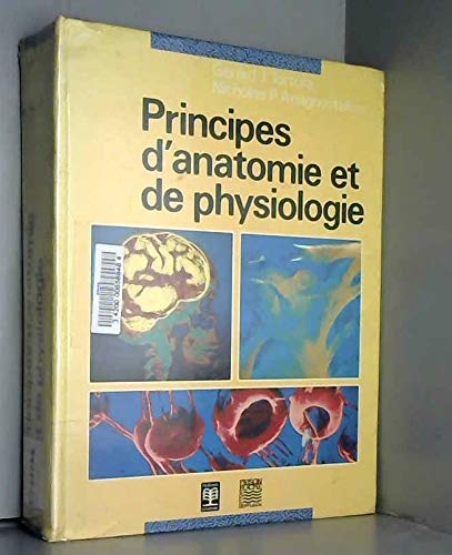 Principes d'anatomie et de physiologie (cinquième édition revue et corrigee) book
