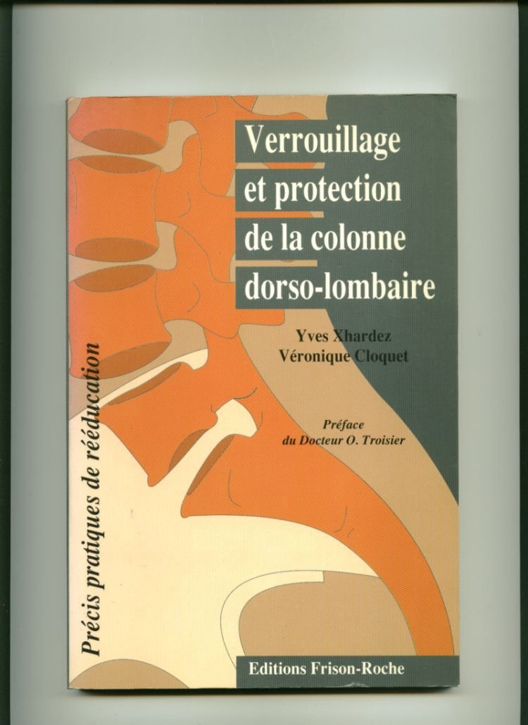 Verrouillage et protection de la colonne dorso lombaire Books