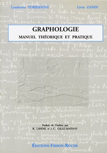 Graphologie : Manuel théorique et pratique book