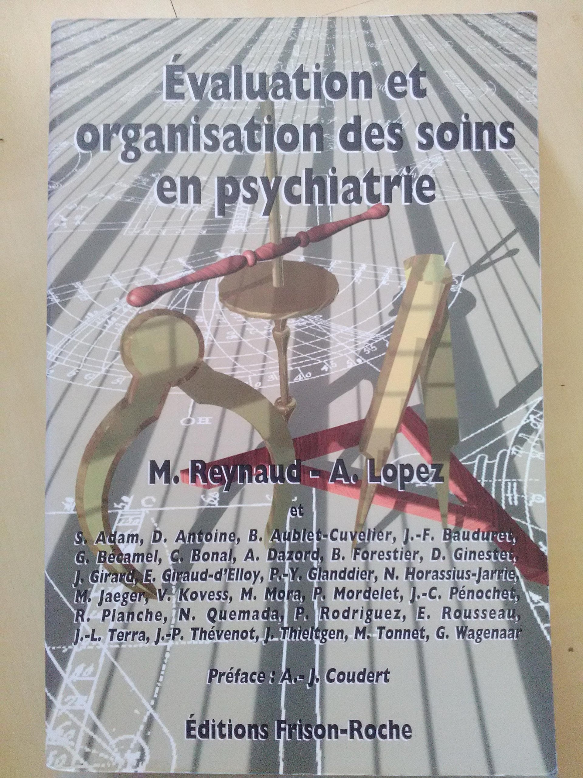 Evaluation et organisation des soins en psychiatrie book