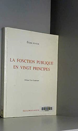 La fonction publique en vingt principes Books