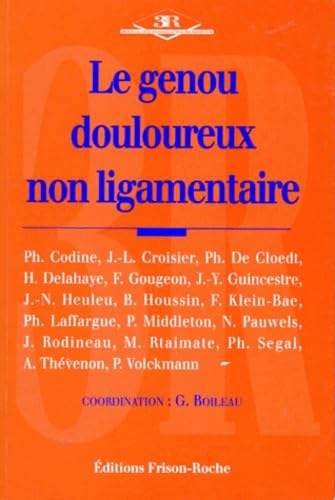 Le genou douloureux non ligamentaire book