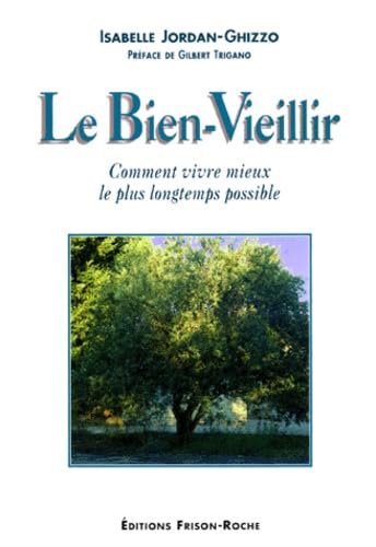 Le bien-vieillir book
