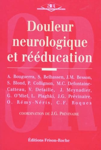 DOULEUR NEUROLOGIQUE ET REEDUCATION Books