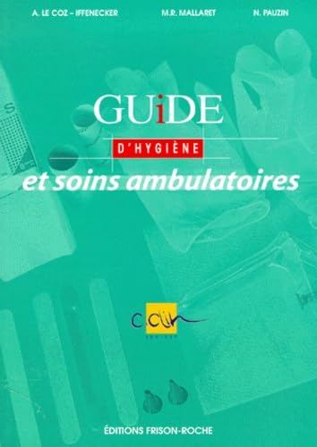Guide d'hygiène et soins ambulatoires Books