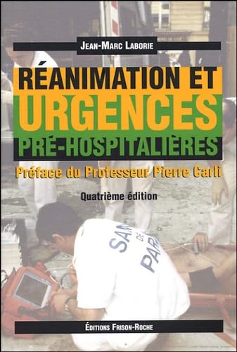 Réanimation et urgences pré-hospitalières Medicine