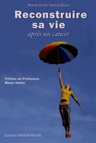 Reconstruire sa vie après un cancer Books