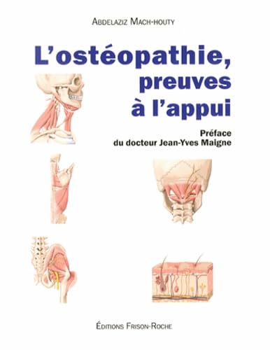 L'ostéopathie, preuves à l'appui Books