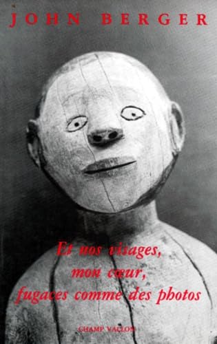 ET NOS VISAGES MON COEUR FUGACES COMME DES PHOTOS Poetry