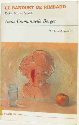 Le banquet de rimbaud. recherches sur l'oralite (L'Or d'Atalante) Books