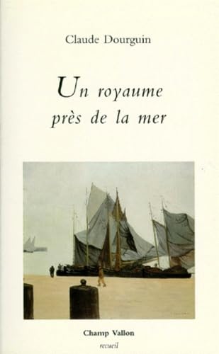 Un royaume près de la mer. Récits book
