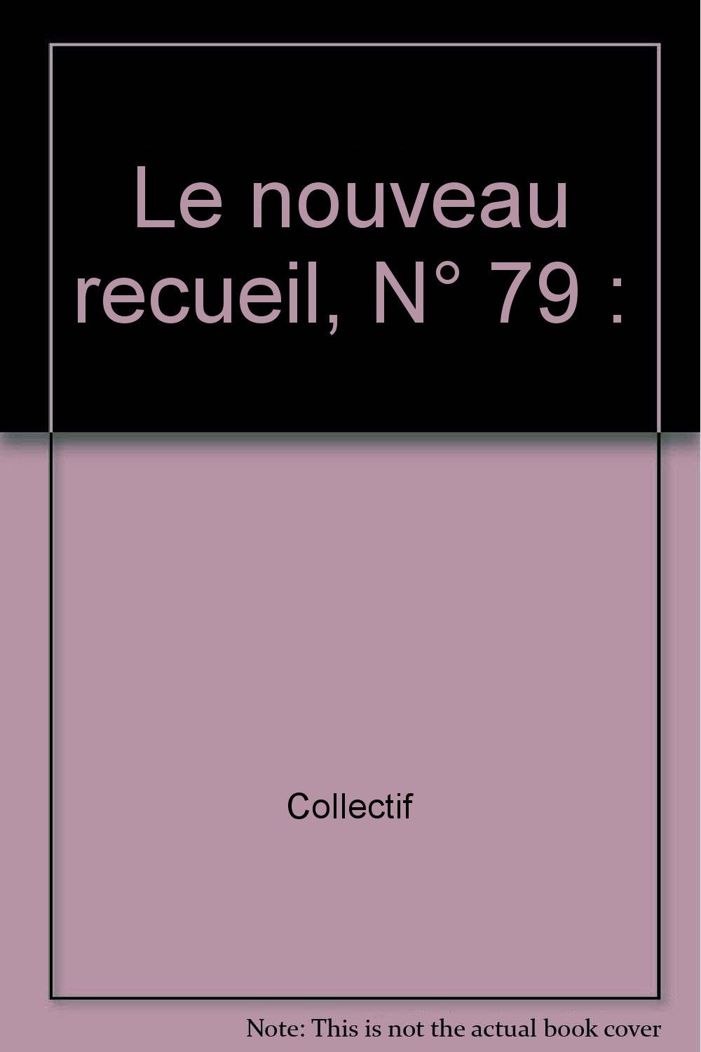 Product Image: Le nouveau recueil, N° 79 :