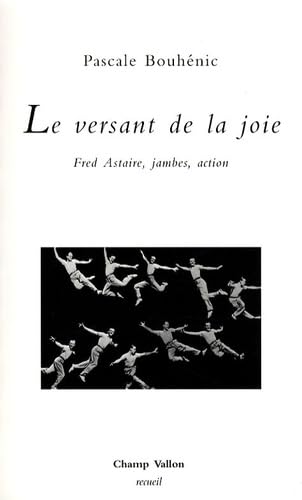 LE VERSANT DE LA JOIE - FRED ASTAIRE, JAMBES, ACTION Social Sciences