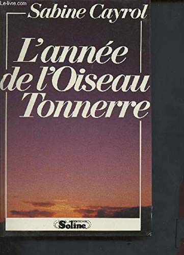 l annee de l oiseau tonnerre Books