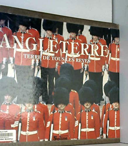 Angleterre : terre de tous les rêves book